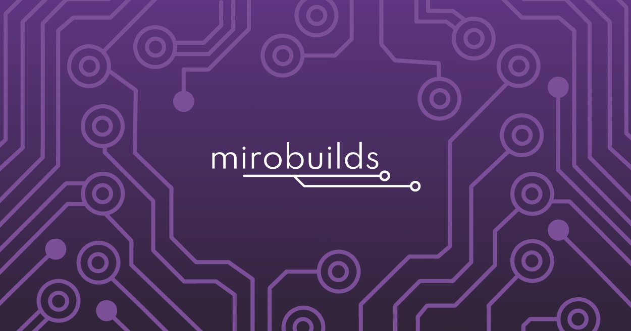Mirobuilds